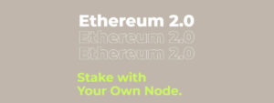 ニューカインド、イーサリアム2.0のステーキングを“Node as a Service”としてリリース